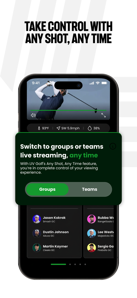 LIV Golf app interface showing the Any Shot Any Time feature for switching between player groups and team live streams