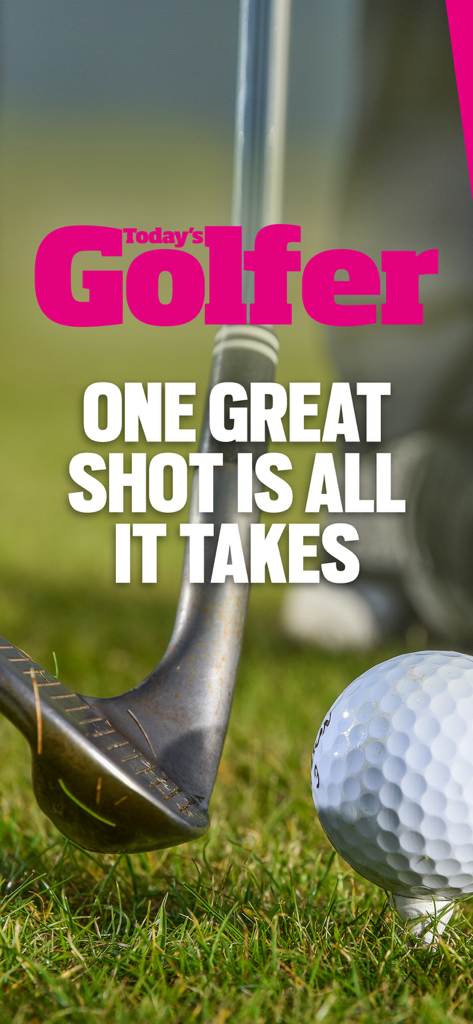 Today's Golfer: Golf Advice - Golf club and ball on a tee with the Today's Golfer logo and slogan One Great Shot Is All It Takes