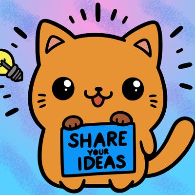 a cute cat saying share your ideas