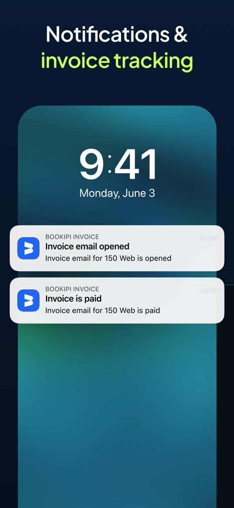 Invoice Maker & Estimate App - A smartphone lock screen showing Bookipi notifications for an opened invoice email and a paid invoice.