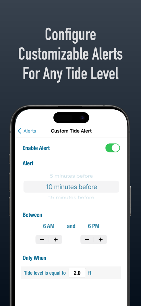 Tide Alert (NOAA) - Tide Chart - Smartphone screen showing customizable tide level alert settings