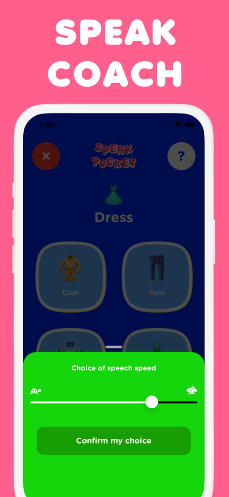 Spanish for kids, Speak Pocket - Interface of Speak Pocket app showing vocabulary for clothes and speech speed settings with turtle and rabbit icons.