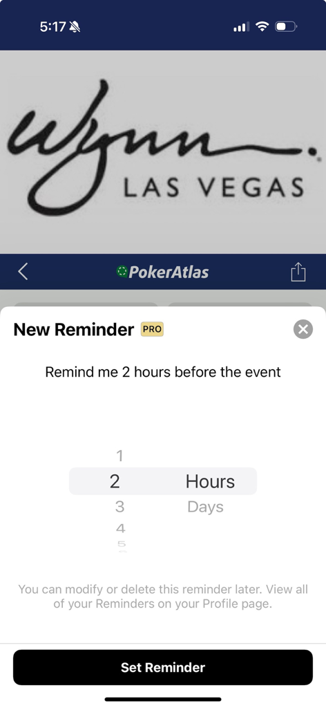 PokerAtlas - Interface of the PokerAtlas app showing a screen to set a 2 hour reminder for a poker event at Wynn Las Vegas