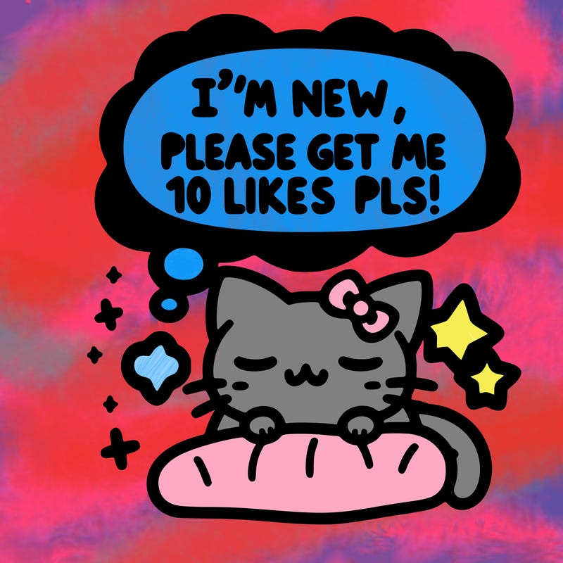 kitty taking a nap dream talking and saying "i'm new, please get me at least 10 likes pls!!"