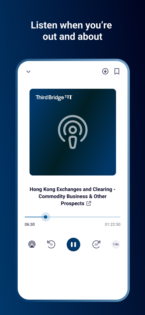 Third Bridge - Third Bridge app interface showing an audio recording of an expert interview with playback controls for on-the-go listening.