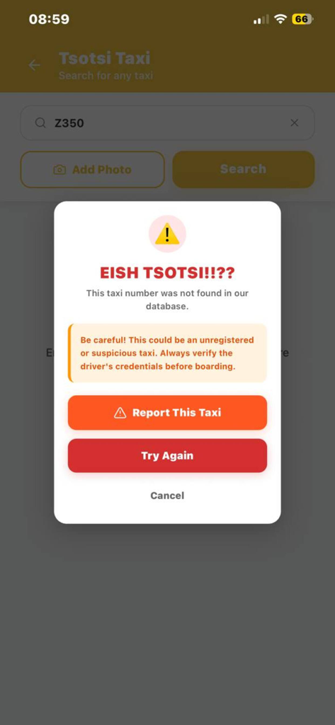 A warning popup in the Tsotsi Taxi app showing that a taxi number was not found in the database and advising the user to be careful.