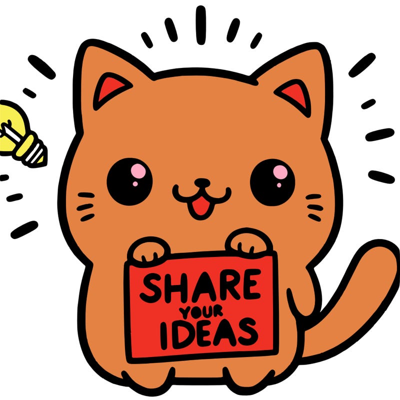 a cute cat saying share your ideas