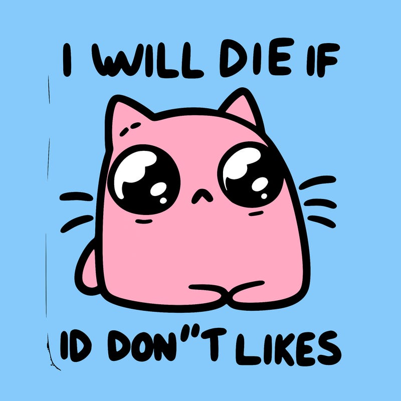 a cat that will die if we don’t get 10 likes