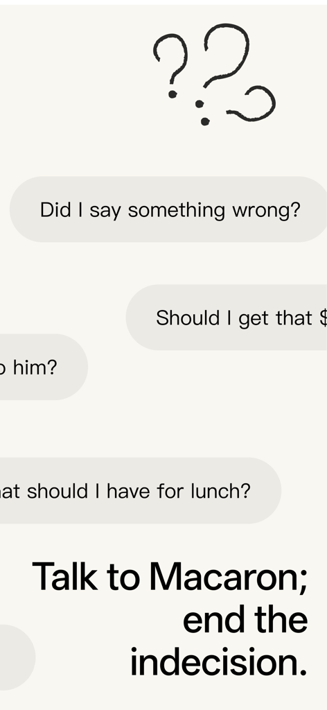 Macaron AI - life tool maker - Interface de chat Macaron AI montrant les questions de l'utilisateur et le slogan Parlez à Macaron, mettez fin à l'indécision.