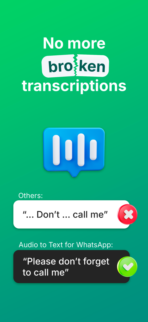 Comparison showing accurate WhatsApp voice message transcription versus broken text