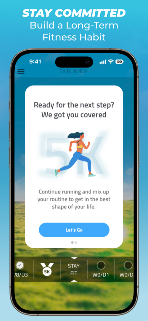 5K Runner: couch potato to 5K - Interface de l'application 5K Runner affichant un message de motivation pour construire une habitude de fitness à long terme.