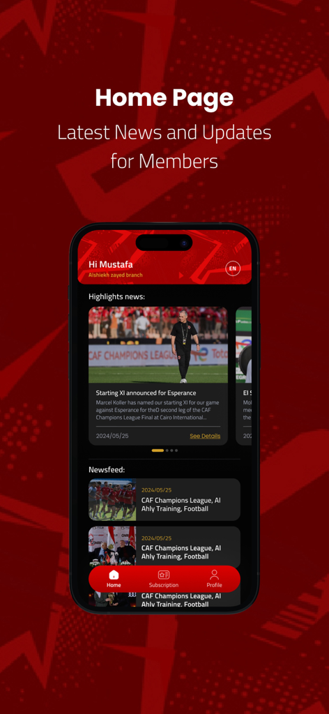 Al-Ahly SC - 알아흘리 SC 앱 홈 페이지, 하이라이트 뉴스 및 회원 업데이트 표시