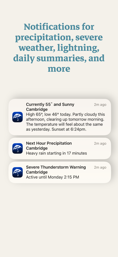 Examples of Acme Weather notifications including daily summaries, precipitation alerts, and severe thunderstorm warnings.