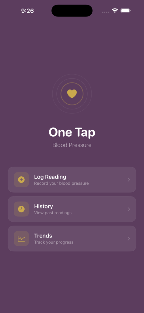 One Tap Blood Pressure - ワンタップ血圧アプリのメインメニュー。測定値の記録、履歴の表示、傾向の追跡のための大きなボタンが表示されます。