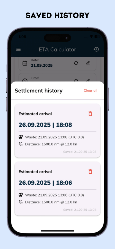 Saved history screen of the ETA Calculator app showing maritime voyage arrival estimates