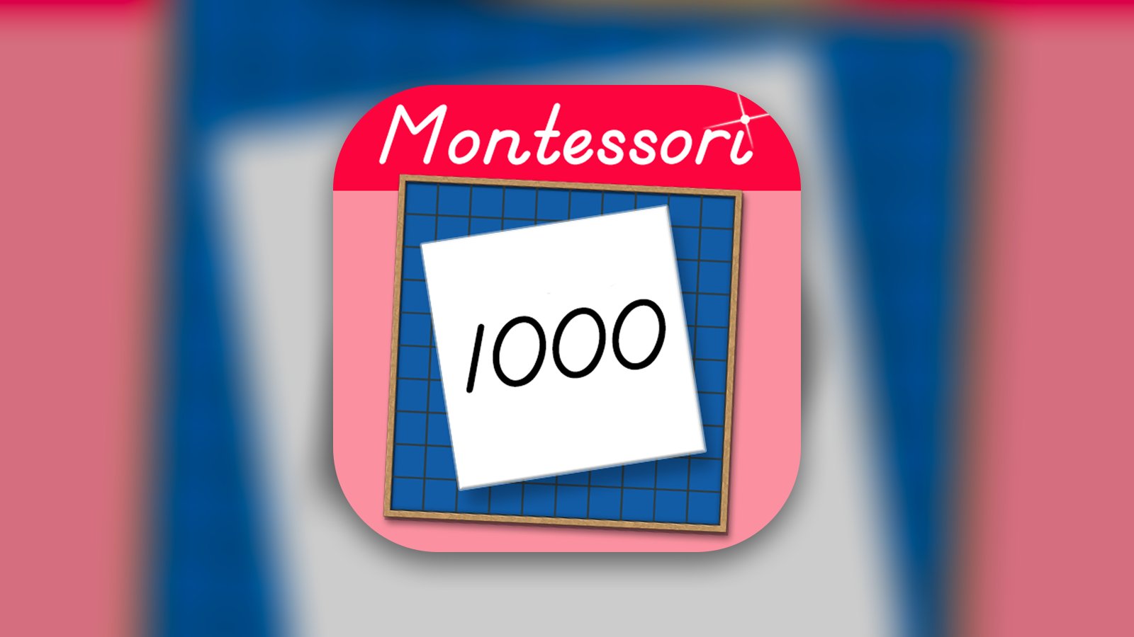 Count to 1000! Montessori Math - Education App | MWM
