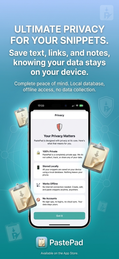 PastePad Keyboard app interface showing privacy benefits like local storage and offline access.