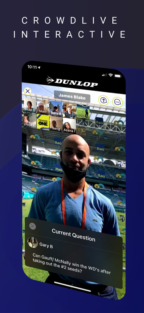 TennisONE app Crowdlive Interactive feature showing a live video session with James Blake and fan Q&A overlay