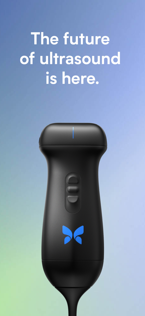 A handheld Butterfly iQ ultrasound probe featuring the blue butterfly logo with text stating the future of ultrasound is here