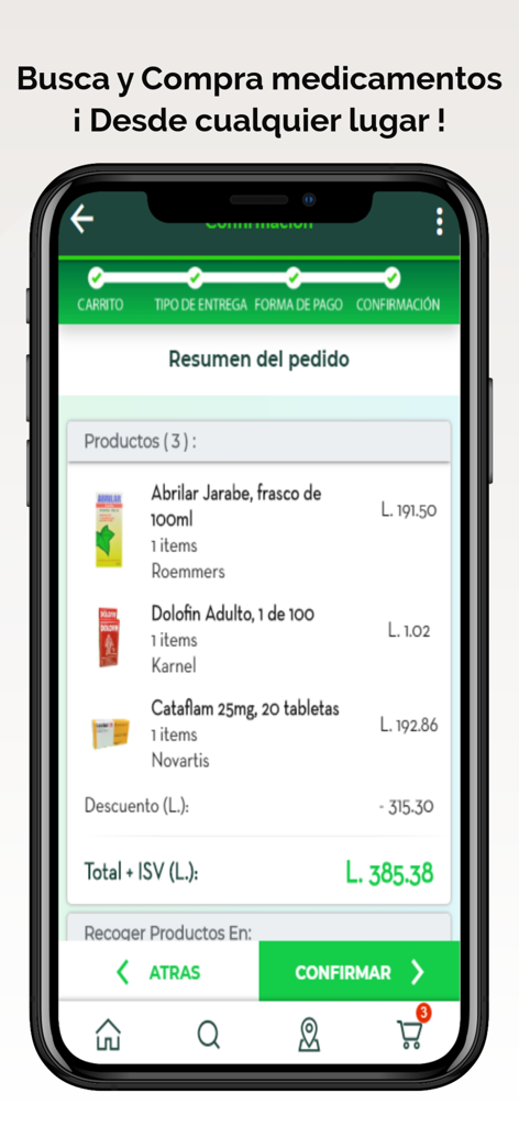 Farmacias del Ahorro Honduras - Farmacias del Ahorro Hondurasアプリの注文概要画面。薬のリストとレンピラでの最終合計金額が表示されます。
