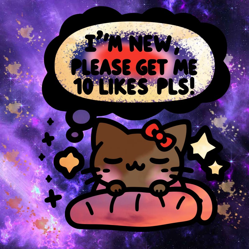 kitty taking a nap dream talking and saying "i'm new, please get me at least 10 likes pls!!"
