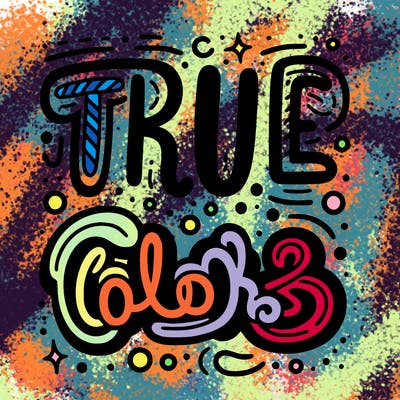 "true colors" written