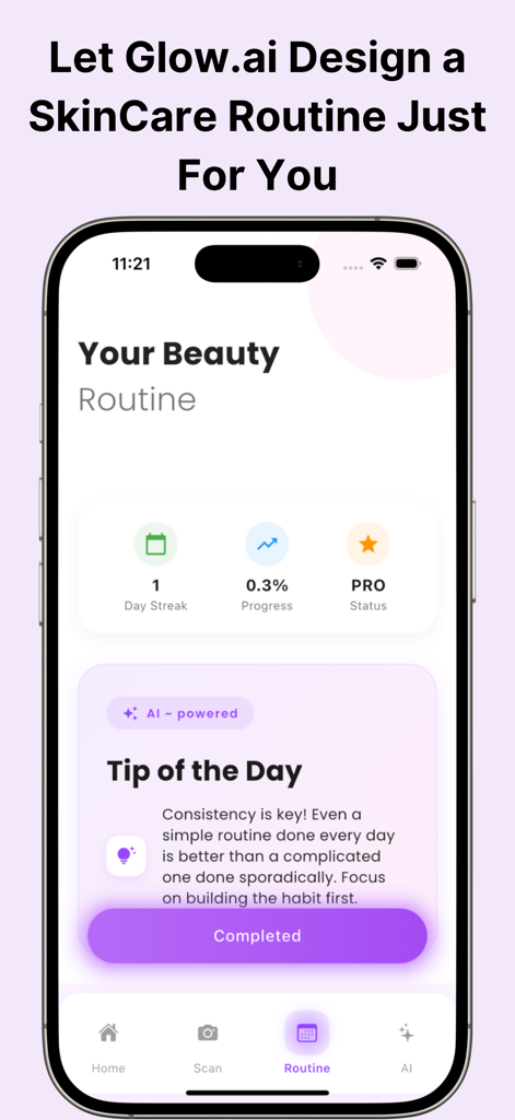 Glow AI app dashboard showing a personalized skincare routine with a daily tip and progress tracker