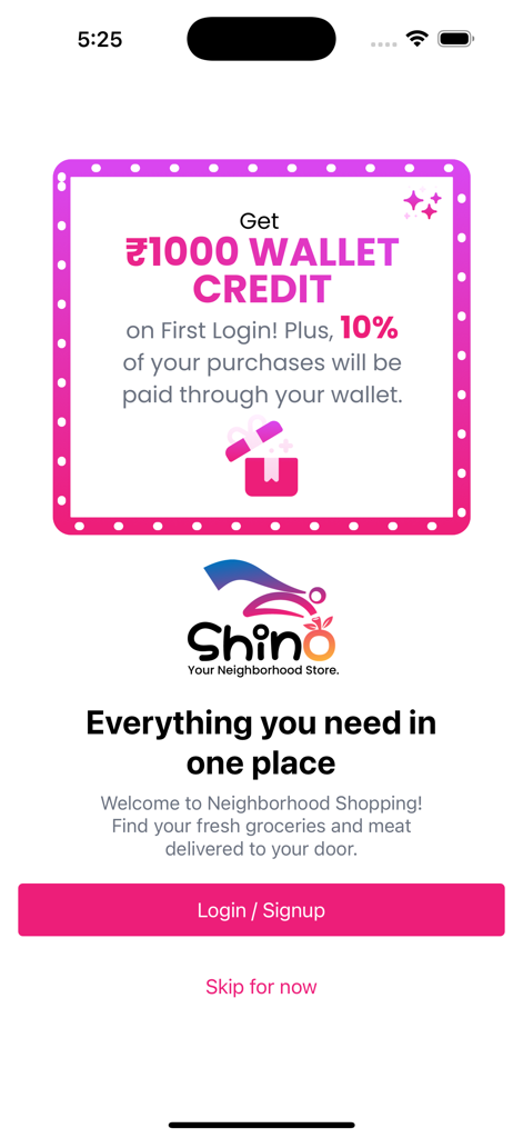 Shino - Shop Local. Fast. - Shino app welcome screen featuring a wallet credit promotion and login options for neighborhood shopping