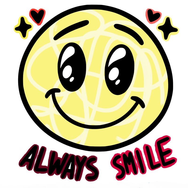 always smile