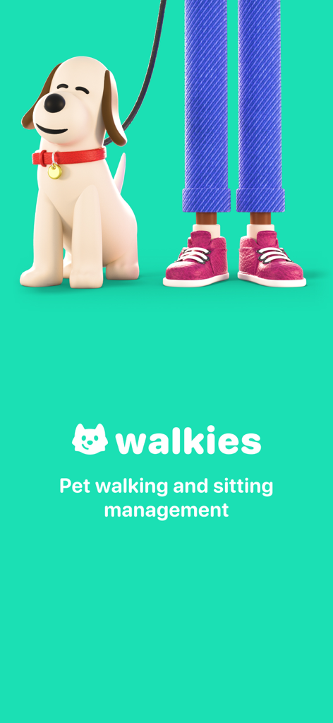 Walkies: Pet Sitting & Walking - Walkies app splash screen showing a 3D illustration of a dog and walker with the tagline pet walking and sitting management