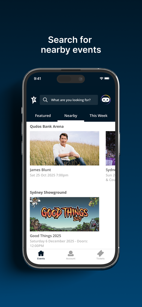 Ticketek AU mobile app interface showing a search screen for nearby events like James Blunt and Good Things 2025.