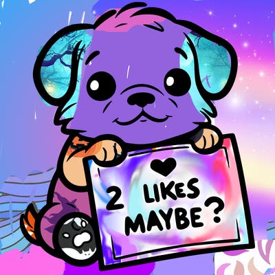 a puppy holding a sign that says 2 likes maybe?