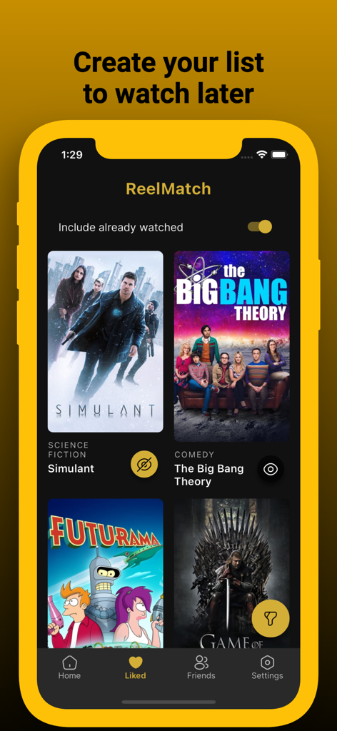 ReelMatch Movie & TV Discovery - Écran de l'application ReelMatch montrant une liste de lecture personnalisée de films et de séries à regarder plus tard.