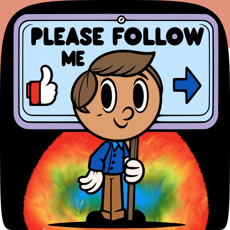 please follow me sign