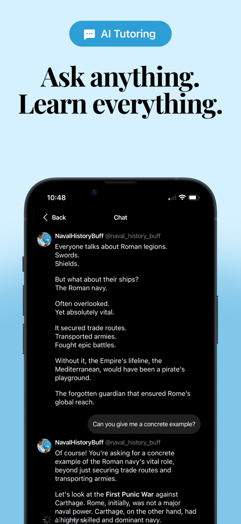 Hivemind: Study by Scrolling - A smartphone display of the Hivemind app featuring an AI tutoring chat about Roman naval history with the headline Ask anything Learn everything