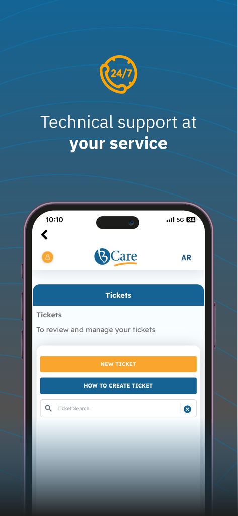 BCare app interface showing technical support screen with ticket management options and 24/7 service icon