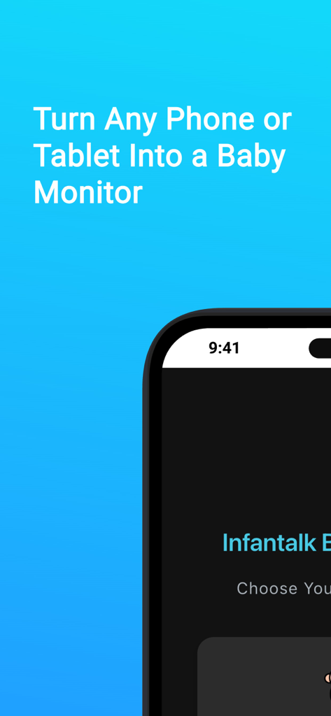 Infantalk Monitor - Turn any phone or tablet into a baby monitor with the Infantalk Monitor app