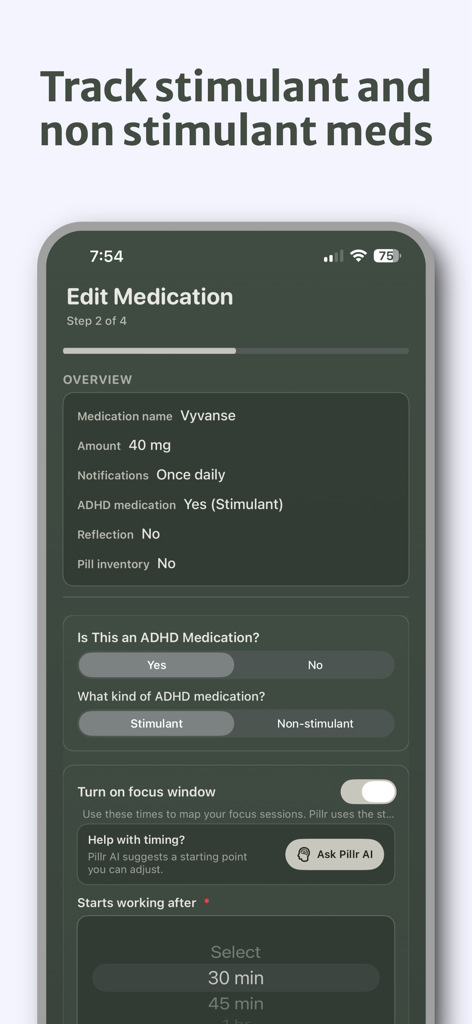Pillr: ADHD Medication Tracker - iPhone screenshot of the Pillr app screen for editing ADHD medication details including stimulant categorization and focus window settings