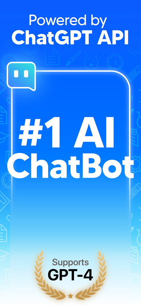 Chat Bot AI Assistant+ - Promotional screen for Chat Bot AI Assistant plus app highlighting its use of ChatGPT API and support for GPT-4.