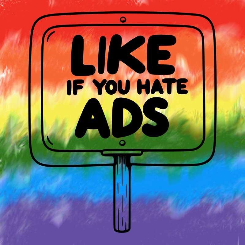 a sign that says like if you hate ads