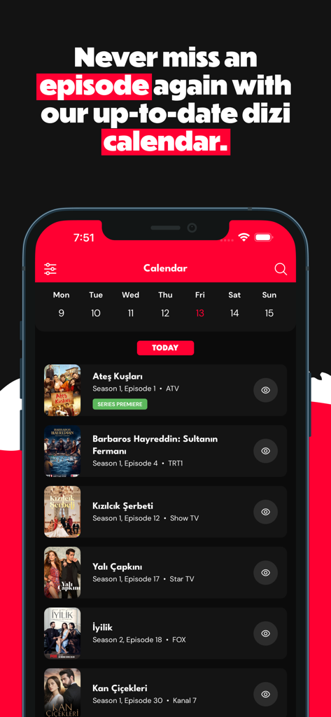 Dizilah - Dizilah app screen showing a weekly calendar for tracking Turkish drama episodes