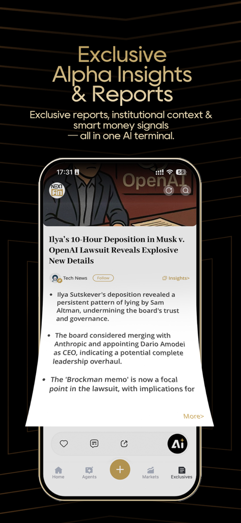 NextFin：AI-DrivenNews&Analysis - NextFin app interface showing exclusive AI-generated financial reports and market news summaries.