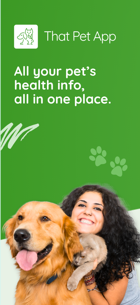 That Pet App - Health Tracker - Uma mulher sorrindo enquanto segura um cachorro golden retriever e um gato com o texto dizendo todas as informações de saúde dos seus pets em um só lugar