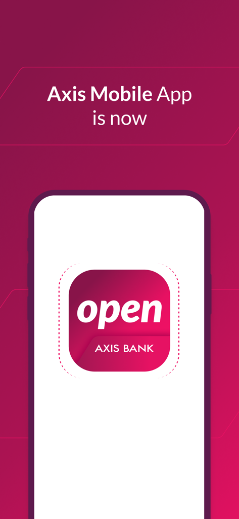 Axis Bank Mobile Banking - Axis Bank mobile app rebranding announcement to Open by Axis Bank