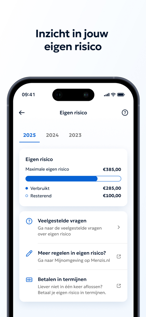 Menzis app - Menzis app interface showing a 2025 personal deductible overview with a blue progress bar and payment options