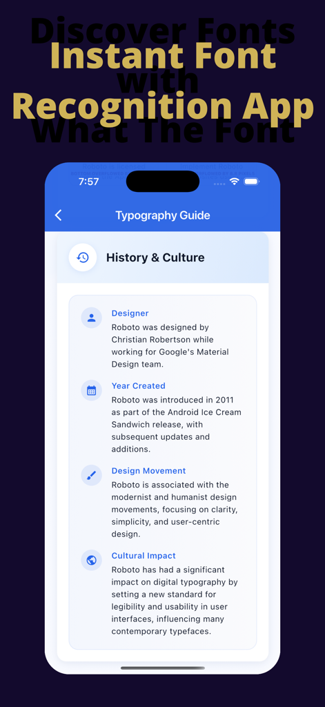 Bildschirm für den Typografie-Leitfaden in der Font Identifier App, der historische und kulturelle Details für die Roboto-Schriftart anzeigt