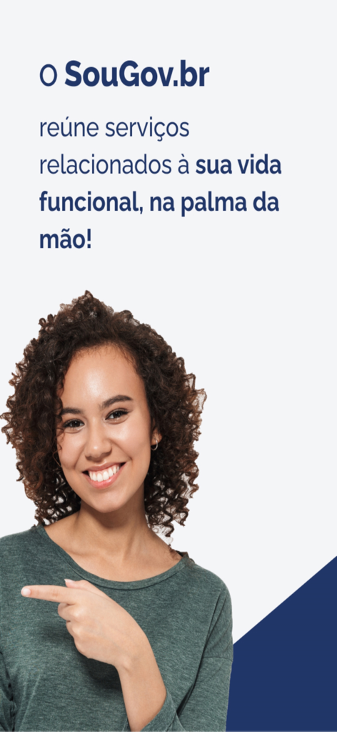 A smiling woman pointing to text that explains how the Sou Gov.br app centralizes services for a civil servant functional life.