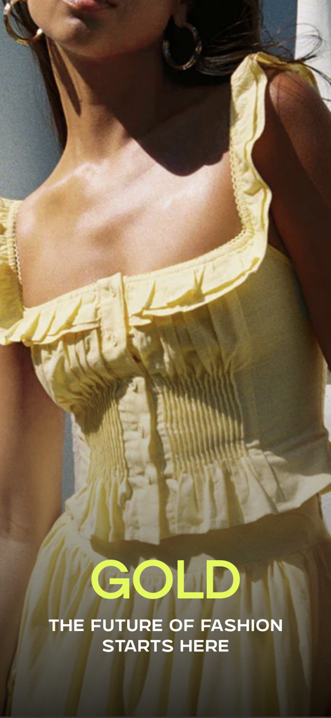 Écran de démarrage de l'application GOLD avec une femme en robe jaune à volants et le texte GOLD Le futur de la mode commence ici.