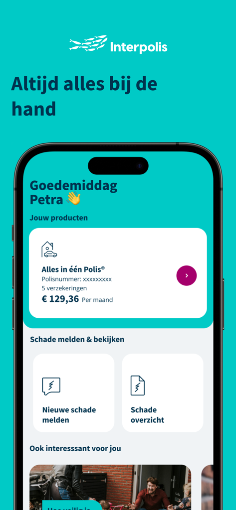 Dashboard dell'app Interpolis che mostra la panoramica della polizza tutto-in-uno e le opzioni per segnalare danni