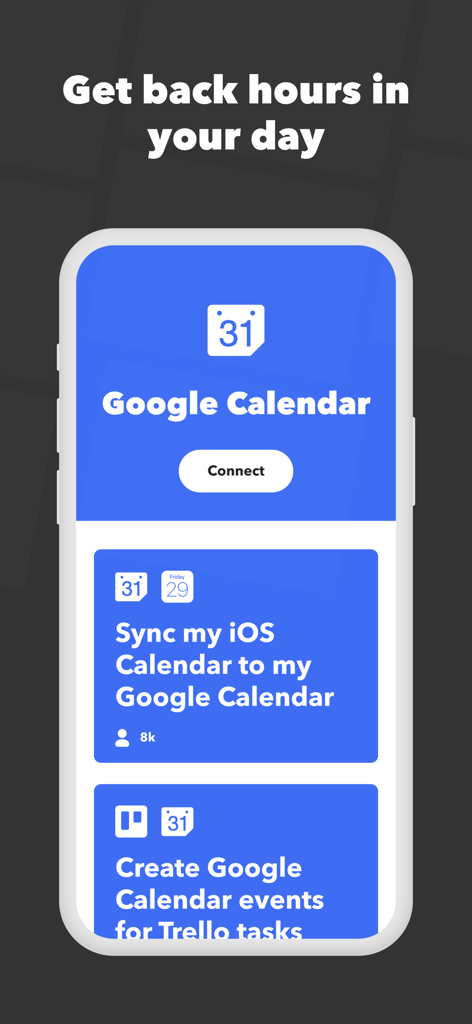 Écran de l'application IFTTT affichant des options pour automatiser la synchronisation de Google Agenda et les tâches Trello